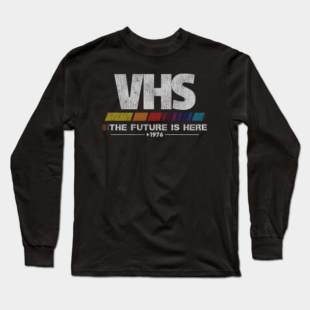 Vintage VHS - The Future Is Here Long Sleeve T-Shirt by megsna